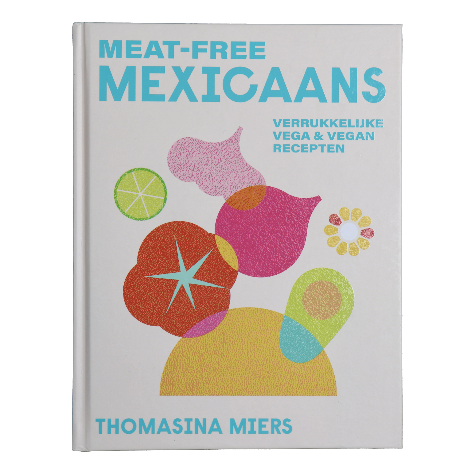 Meat-Free Mexicaans - Kookboek