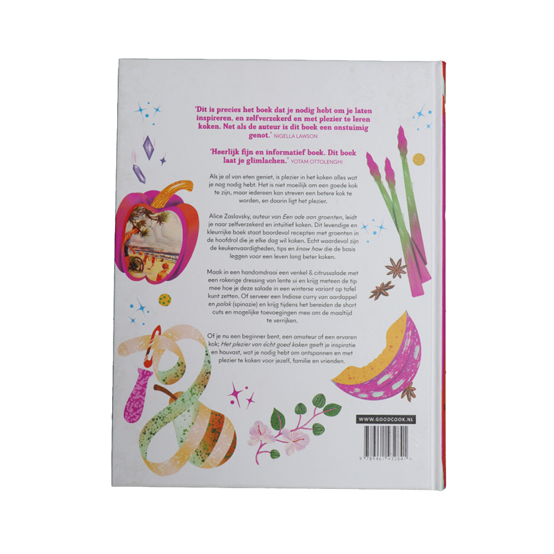 Het Plezier Van Écht Goed Koken - Kookboek